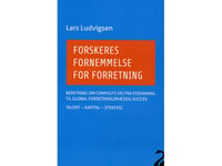 Forskeres Fornemmelse For Forretning | Lars Ludvigsen | Språk: Dansk