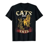 Cats And Tats - Funny Inked Cat Owner Tattoo Lover T-Shirt