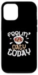 iPhone 15 Feelin’ Oaty Today Funny Oatmeal Enthusiast Cereal Breakfast Case