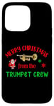 iPhone 15 Pro Max Merry Christmas from the Trumpet Crew Band Member Musician Case