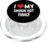 I Love My Smoking Hot Fiance – Cœur – Engagement engagé PopSockets PopGrip pour MagSafe