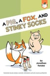 A Pig, a Fox, and Stinky Socks