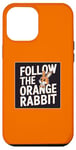 iPhone 12 Pro Max Follow the Orange Rabbit - Bitcoin Cryptocurrency Crypto Case