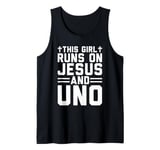 This girl runs on Jesus and uno funny christian card game Tank Top