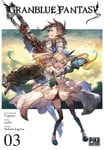 Granblue Fantasy Tome 3 (Manga)