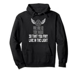 We Die in the Dark, You Live in the Light -SCP Foundation Pullover Hoodie