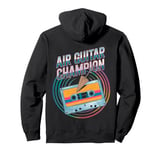 Air Guitar Champion Music Celebration Pullover Hoodie