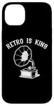 Coque pour iPhone 14 Plus Tourne-disque oldschool Phonographe Gramophone Retro is King