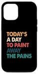 iPhone 12/12 Pro Art Therapy Quote Paint Away The Pains Retro Case