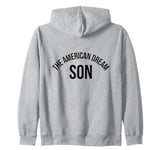 The American Dream Son Zip Hoodie