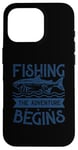 Coque pour iPhone 16 Pro Best Fun Adult Men Humour Fishing - The Adventure Begins