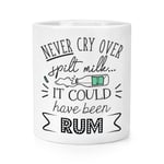 Never Cry Over Spilt Milk It Could Have Been Rum Makeup Brush Pencil Pot Funny