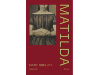 Matilda | Mary Shelley | Språk: Danska