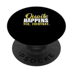 Quoit Happens Everyday Funny Quoit Game Ring Toss Thusiast PopSockets PopGrip Interchangeable