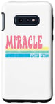 Galaxy S10e MIRACLE Name Personalized Cute Idea Groovy Women MIRACLE Case