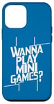 Coque pour iPhone 12 mini Je Veux Jouer À Des Mini Jeux Drôles De Jeux D'arcade Meme