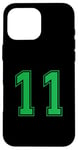 Coque pour iPhone 16 Pro Max Vert Numéro 11 Équipe Junior Sports Uniforme Numéroté