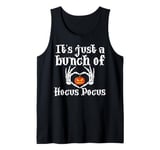 ghost it's just a bunch of hocus pocus Halloween Costume Tank Top