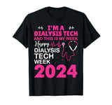 Happy Dialysis Tech Week NURSE'S DAY NURSE WEEK 2024 Women T-Shirt