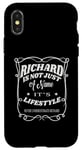 iPhone X/XS Richard Is Not Just A Name It's Lifestyle Funny Richard Case