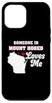 iPhone 12 Pro Max Someone in Mount Horeb Loves Me Wisconsin Funny WI Humor Case