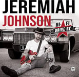 Jeremiah Johnson  Hifi Drive By  LP/Vinyl