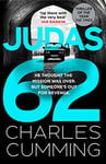 JUDAS 62: The gripping new espinonage action thriller from the master of the 21st century spy novel (BOX 88, Book 2)