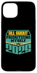 iPhone 15 Plus All About Prioritizing Myself In 2025 Mindfulness Self Love Case