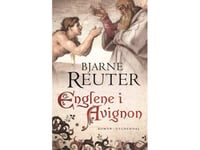 Englene I Avignon | Bjarne Reuter | Språk: Dansk