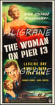 THE WOMAN on PIER 13 FILM Rupq - POSTER HQ 45x90cm d'une AFFICHE CINéMA