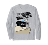 Computer Whisperer Long Sleeve T-Shirt