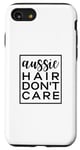 iPhone SE (2020) / 7 / 8 Aussie Hair Don't Care, Australian Shepherd Dog Lover Case