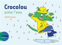 Crocolou aime l'eau (Jeunesse)