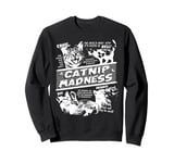 Catnip Madness Cute Kitten Funny Cat Pet Humor Sweatshirt