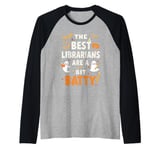 The Best Librarians Are A Bit Batty Funny Quote Halloween Raglan Baseball Tee