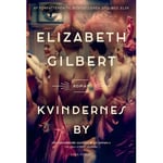 Women's City | Elizabeth Gilbert | Språk: Danska