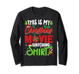 This Is My Christmas Movie Watching Shirt Xmas Movie Long Sleeve T-Shirt