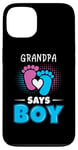 Coque pour iPhone 13 Grandpa Says Boy Tenue de révélation du sexe pour bébé