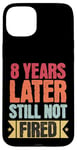 iPhone 15 Plus 8 Years Of Work Employee - 8 Years Work Anniversary Case