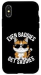 Coque pour iPhone X/XS Even Baddies Get Saddies Cat Confident Girl Trendy Citation