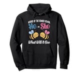 Keeper of The Gender Reveal He or She What Will It Bee Pullover Hoodie