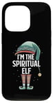 iPhone 13 Pro I'm The Spiritual Elf Christmas Spirituality Matching Pajama Case