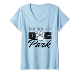 Womens i'd rather be at the dog park petting dog V-Neck T-Shirt