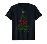 Christmas Lights I'm Fine Everything Is Fine Ugly Christmas T-Shirt