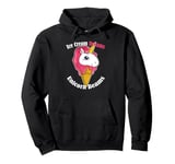 Ice Cream Dreams Unicorn Beams Sweets Magical Treat Pullover Hoodie