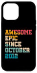 iPhone 14 Plus 12 Year Old Awesome Epic Since October 2012 12th Birthday Case