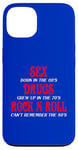 iPhone 13 SEX DRUGS ROCK N ROLL FUNNNY Case