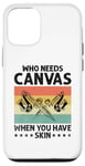 Coque pour iPhone 13 Pro Who Need Canvas When You Have Skin Tattoo Artist Tatouages