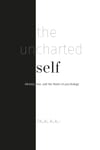 The uncharted self  Identity, war, and the limits of psychology