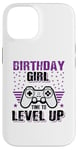 Coque pour iPhone 14 Birthday Girl Time To Level Up Jeu vidéo Nerd